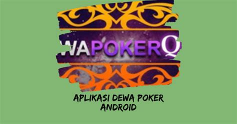 Download dewa poker di android